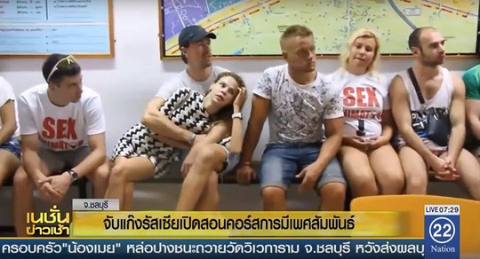 Th&aacute;i Lan bắt 10 người Nga mở lớp dạy sex - Ảnh 1.