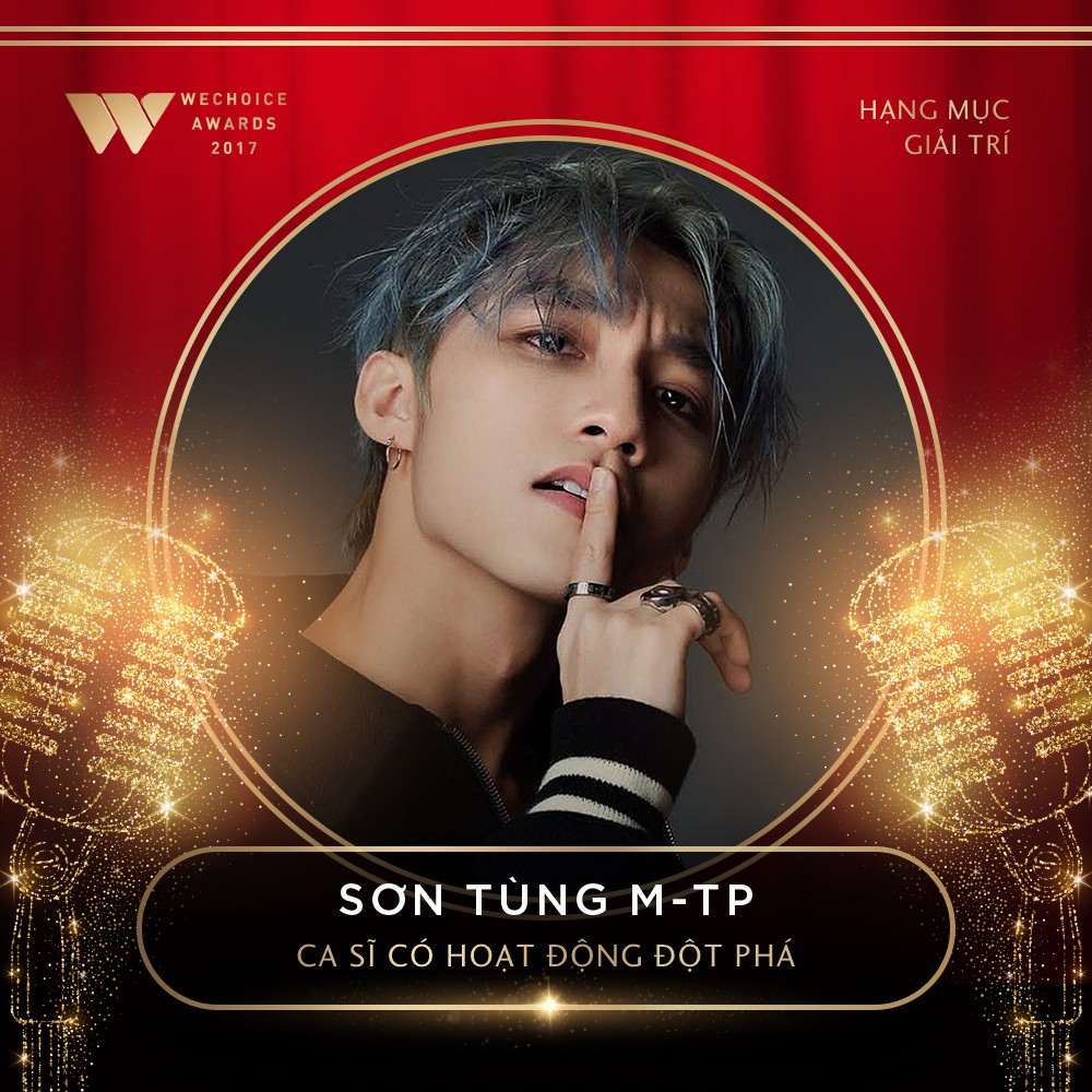 Công bố các đề cử hạng mục giải trí được tôn vinh tại Gala WeChoice Awards 2017! - Ảnh 2.