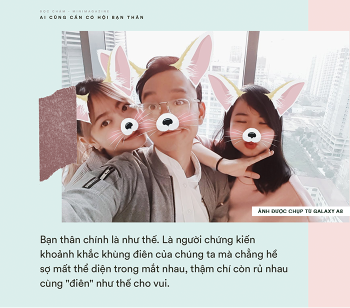 Nhất định phải có một hội bạn thân đủ điên và đủ lầy để cùng nhau đi qua cuộc đời này - Ảnh 3.