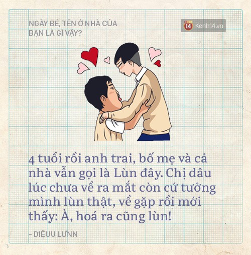 Biệt danh hồi bé của bạn là gì? Giờ bố mẹ có gọi thế nữa không? - Ảnh 17.