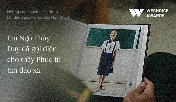 Gặp lại thầy Trần B&igrave;nh Phục v&agrave; những c&acirc;u chuyện x&uacute;c động lần đầu được kể nơi đảo H&ograve;n Chuối: Thầy ơi, con đ&oacute;i qu&aacute;... - Ảnh 13.