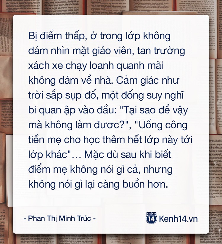 Áp lực thi cử: Mỗi lần điểm kém là thấy bản thân vô dụng, xấu hổ với bạn bè, tủi nhục với cha mẹ, thầy cô - Ảnh 1.