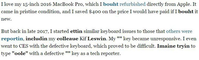 Tưởng l&agrave; sai ch&iacute;nh tả nhưng kh&ocirc;ng, b&agrave;i viết n&agrave;y của Business Insider cho ch&uacute;ng ta thấy b&agrave;n ph&iacute;m MacBook Pro mới tệ như thế n&agrave;o - Ảnh 2.