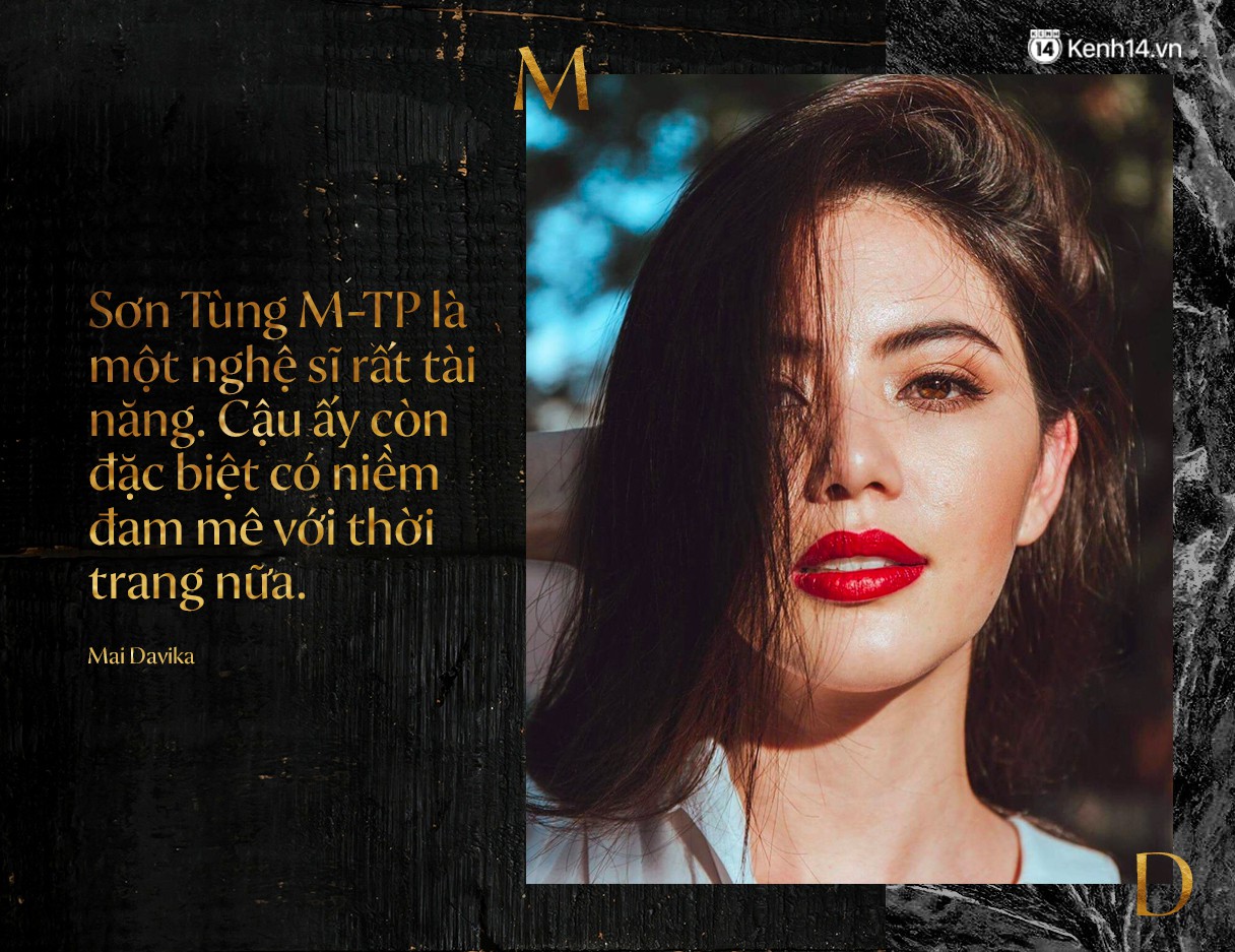 Phỏng vấn độc quyền nàng thơ Mai Davika: Khen Sơn Tùng M-TP là một nghệ sĩ rất tài năng, lần đầu kể chuyện quay MV - Ảnh 3.
