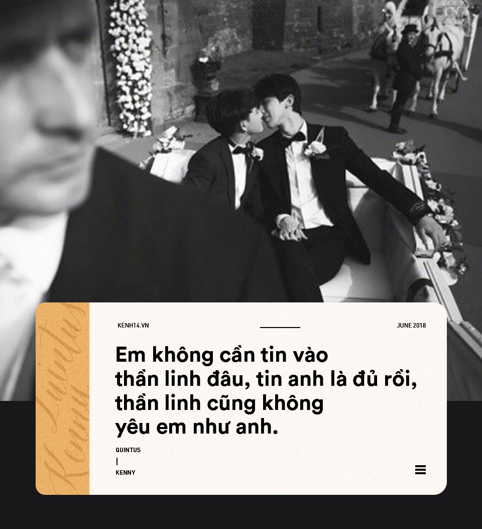 Tuyển tập những câu nói ngọt ngào hơn ngôn tình của cặp đôi đồng tính Quintus và Kenny - Ảnh 6.