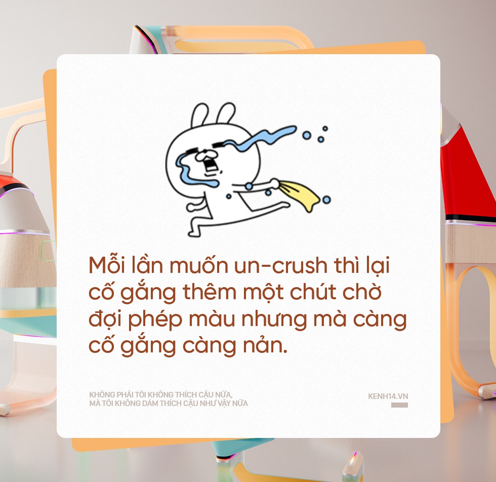 Lý do tớ un-crush cậu, chung quy lại cũng chỉ vì: Người ta có thương mình đâu! - Ảnh 7.