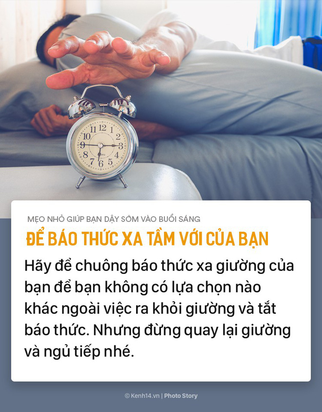 Dậy sớm vào buổi sáng không khó với những mẹo nhỏ này - Ảnh 7.