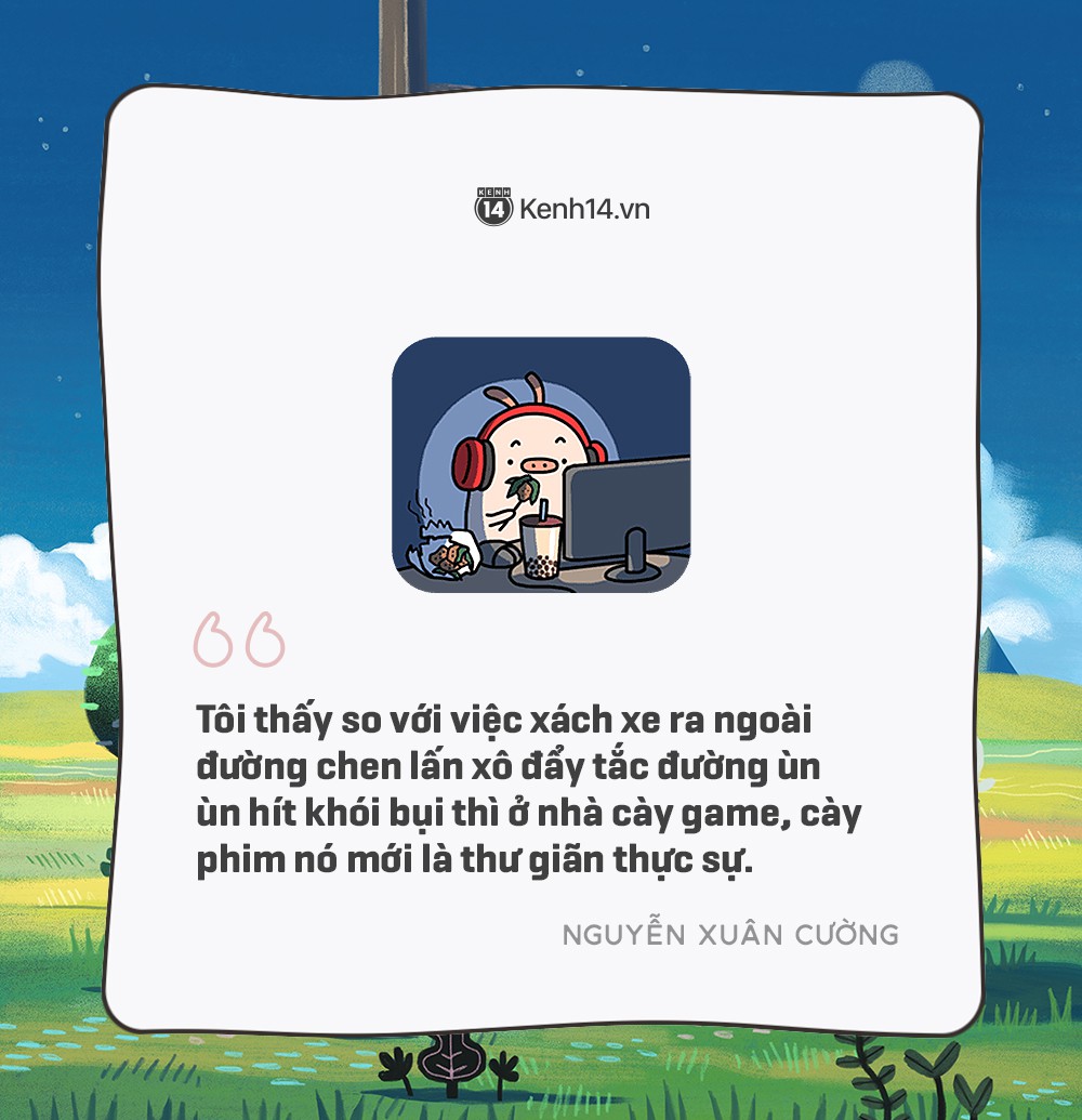 1001 lý do khiến có những người thà nhốt mình ở nhà cả ngày còn hơn ra đường nửa bước - Ảnh 3. 1001 lý do khiến có những người thà nhốt mình ở nhà cả ngày còn hơn ra đường nửa bước - Ảnh 3.