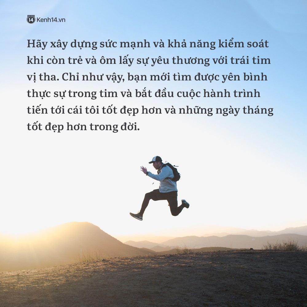 Cuộc sống khó khăn thật, nhưng nếu hiểu trọn vẹn 10 chân lí này, không gì là không thể vượt qua! - Ảnh 17. Cuộc sống khó khăn thật, nhưng nếu hiểu trọn vẹn 10 chân lí này, không gì là không thể vượt qua! - Ảnh 17.