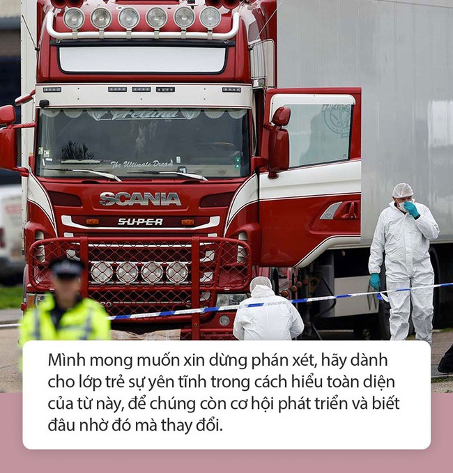 Mẹ Nhật Nam: Từ vụ 39 người tử vong tr&ecirc;n xe container, C&oacute; ai trong ch&uacute;ng ta coi con c&aacute;i l&agrave; phương tiện để đạt được ước mơ của đời m&igrave;nh?&rdquo; - Ảnh 2.