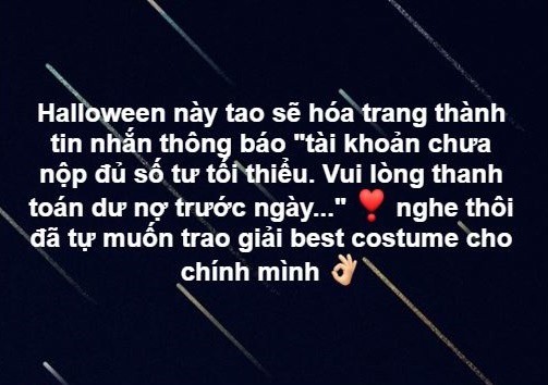 Hóa ra tin nhắn đòi nợ từ ngân hàng, không có bồ, deadline,... chính là thứ đáng sợ nhất Halloween năm nay - Ảnh 4.