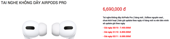 Giá AirPods Pro về Việt Nam: Tối đa gần 8 triệu đồng, sau vài ngày sẽ giảm khá mạnh - Ảnh 2.