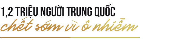 Hàng trăm triệu người thoát nghèo, kinh tế tăng trưởng thần tốc nhưng cái giá mà Bắc Kinh phải trả quá đắt: 80% các thành phố ô nhiễm, 1,2 triệu người chết sớm vì ô nhiễm - Ảnh 4.