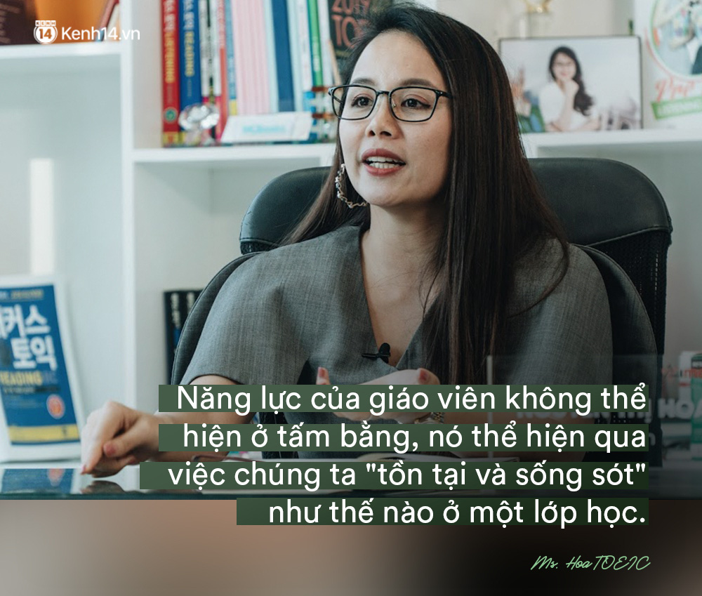 Ms Hoa, cô giáo dạy Tiếng Anh online hot bậc nhất Việt Nam: Người đi dạy nên có bằng cấp nhưng người có bằng cấp chưa chắc đã biết dạy - Ảnh 4.