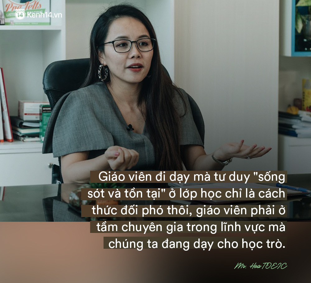 Ms Hoa, cô giáo dạy Tiếng Anh online hot bậc nhất Việt Nam: Người đi dạy nên có bằng cấp nhưng người có bằng cấp chưa chắc đã biết dạy - Ảnh 5.