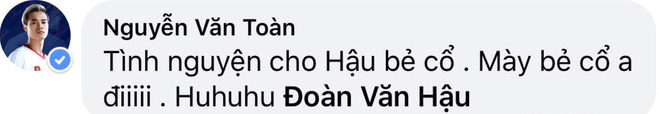 Văn Toàn cà khịa màn bẻ cổ đối thủ của Văn Hậu ở SEA Games 30 - Ảnh 1.