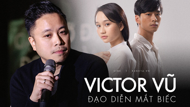 Gu chọn diễn viên Mắt Biếc của đạo diễn Victor Vũ: Tất cả đều phải cận trên 7 độ, đôi mắt có nét thơ trong cái sự mù - Ảnh 1.