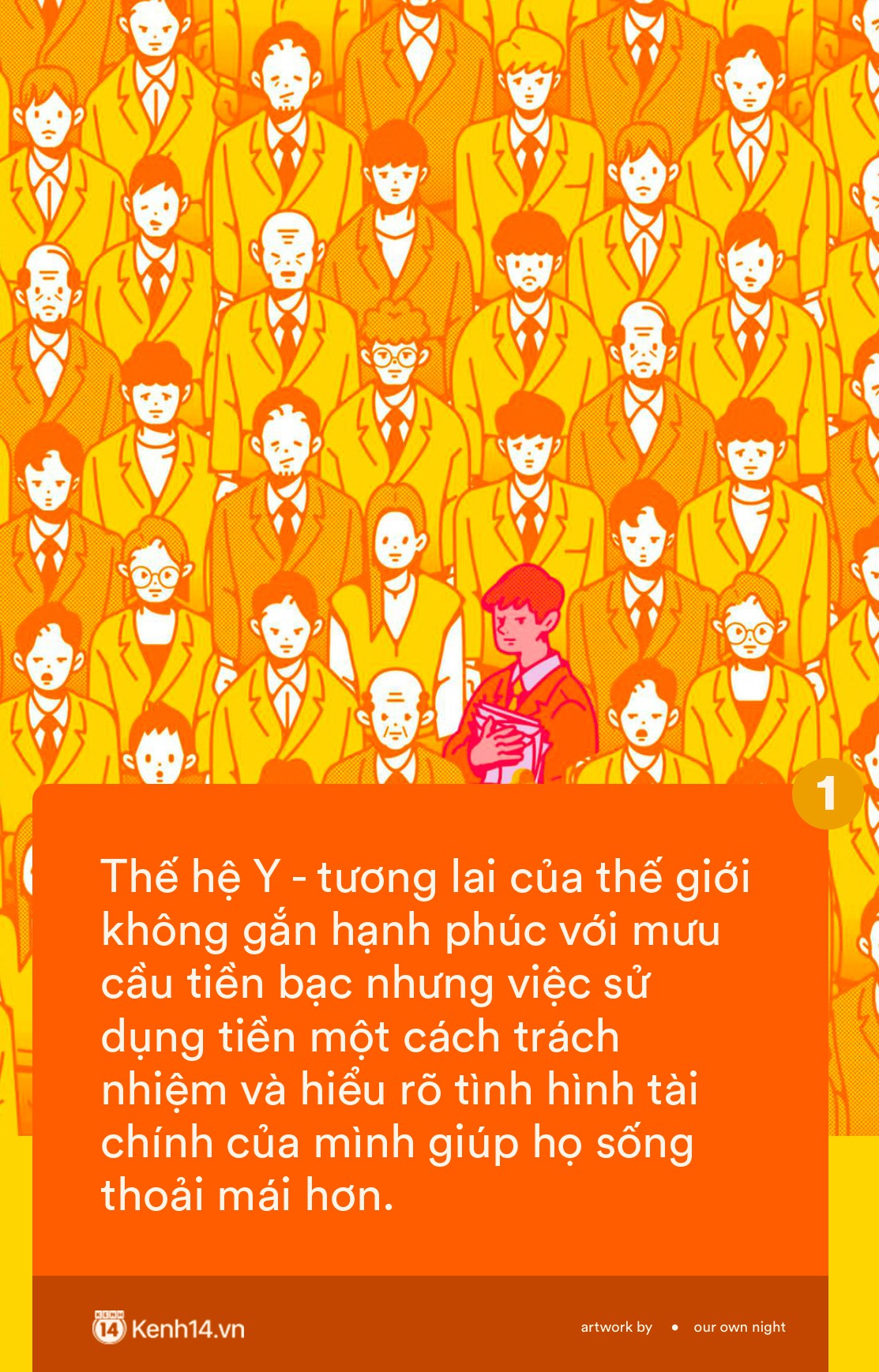 “Tiền nhiều để làm gì” - những người trẻ thế hệ Y, họ có cần nhiều tiền đến vậy để hạnh phúc? - Ảnh 1. “Tiền nhiều để làm gì” - những người trẻ thế hệ Y, họ có cần nhiều tiền đến vậy để hạnh phúc? - Ảnh 1.