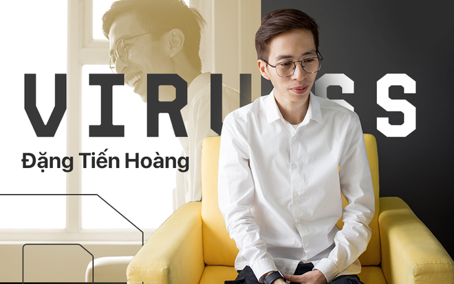 Hot streamer ViruSs và thành công của hôm nay: Bước đi từ những ngày đầu phải tự ném đá dò đường - Ảnh 2.