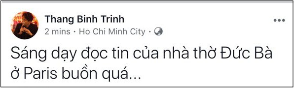 Sao Việt đau xót cầu nguyện trước cảnh tượng Nhà thờ Đức Bà Paris chìm trong biển lửa - Ảnh 1.