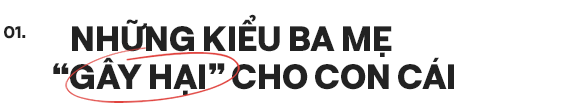 Những đứa con “được” nâng điểm: Lớn lên trong sự độc hại của cha mẹ, ai cho chúng quyền được phản kháng đúng sai? - Ảnh 1.