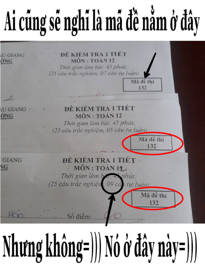 Khi thầy cô sở hữu IQ 200 làm mã đề thi: Chỉ thêm 1 dấu chấm, 1 dấu phẩy cũng khiến học sinh khóc thét - Ảnh 7.