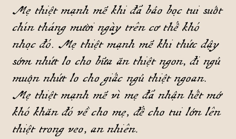 Ước gì con có thể nắm chặt tay mẹ, thiệt lâu suốt cuộc đời này