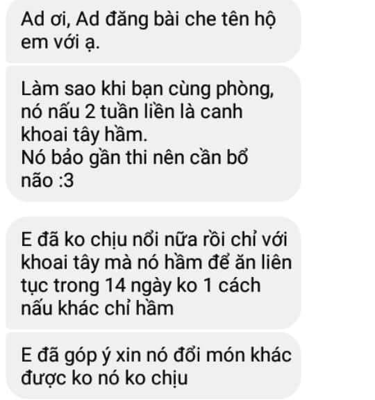Hoảng sợ khi thấy bạn c&ugrave;ng ph&ograve;ng ăn khoai t&acirc;y hầm li&ecirc;n tục 14 ng&agrave;y, nam sinh cầu cứu cư d&acirc;n mạng hiến kế - Ảnh 1.