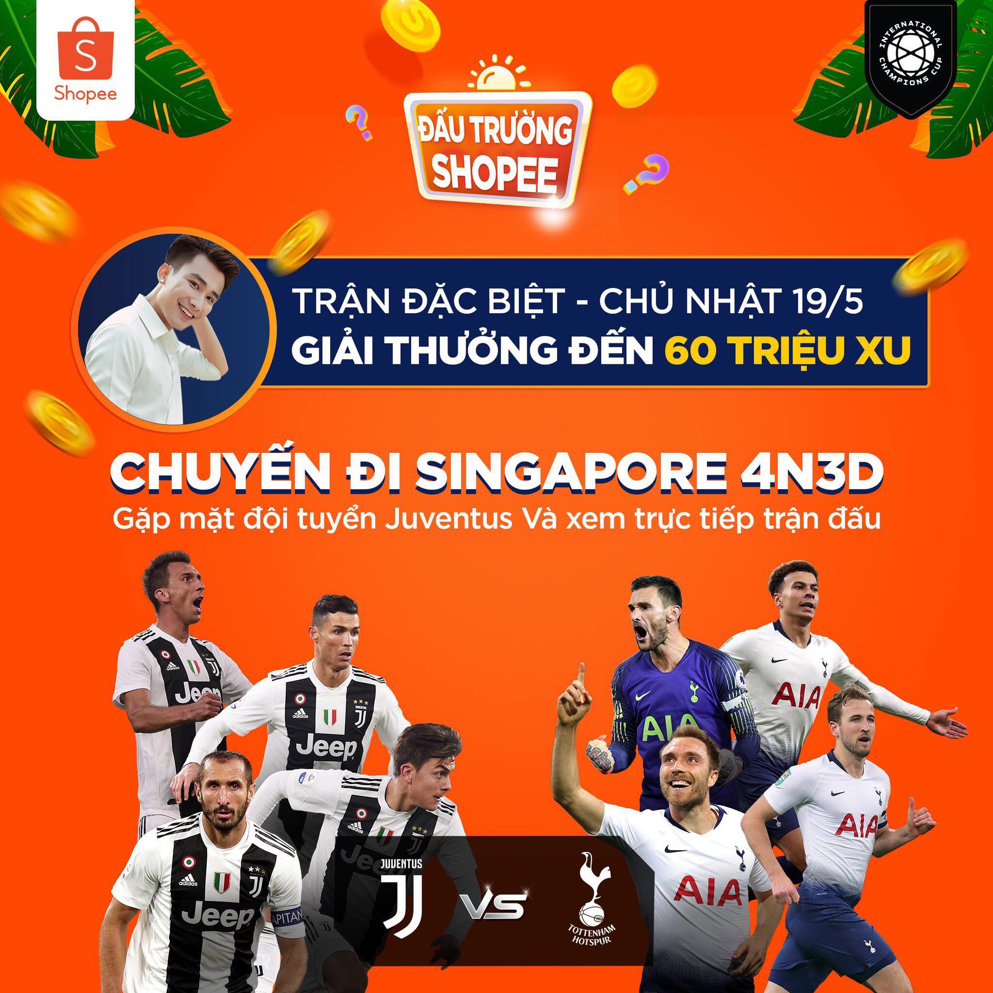 Vừa thông báo tặng vé gặp BlackPink, Shopee lại “chơi lớn” tặng 4 suất sang Singapore xem MU, Inter, Juve, Tottenham tại giải ICC - Ảnh 1. Vừa thông báo tặng vé gặp BlackPink, Shopee lại “chơi lớn” tặng 4 suất sang Singapore xem MU, Inter, Juve, Tottenham tại giải ICC - Ảnh 1.