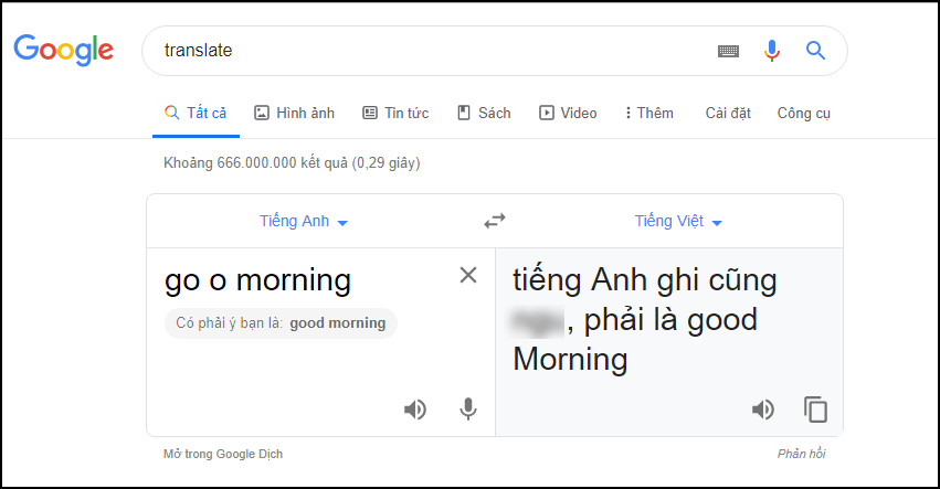 Bị chị Google khẩu nghiệp mắng chửi thẳng mặt v&igrave; g&otilde; sai good morning tr&ecirc;n Google Dịch? - Ảnh 1.