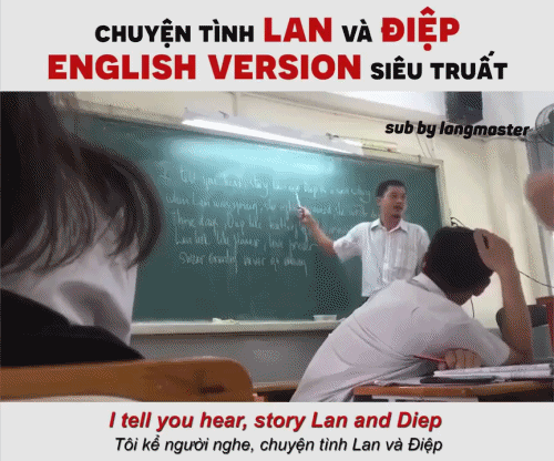 Nghe tiếng Việt bồi tiếng Anh cũng không suy nhược bằng hát theo Chuyện tình Lan và Điệp English Version - Ảnh 2.