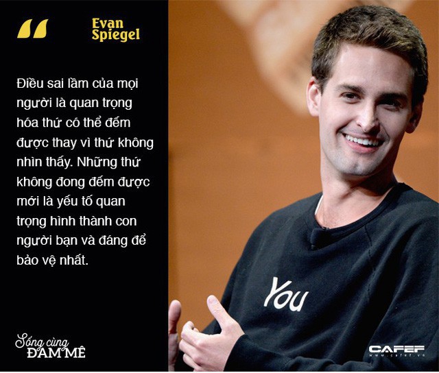 Chuyện khởi nghiệp táo bạo của gã điên thiên tài Evan Spiegel: Thiếu gia “vượt sướng” dựng cơ nghiệp tỷ đô, cạnh tranh với cả Facebook - Ảnh 7.