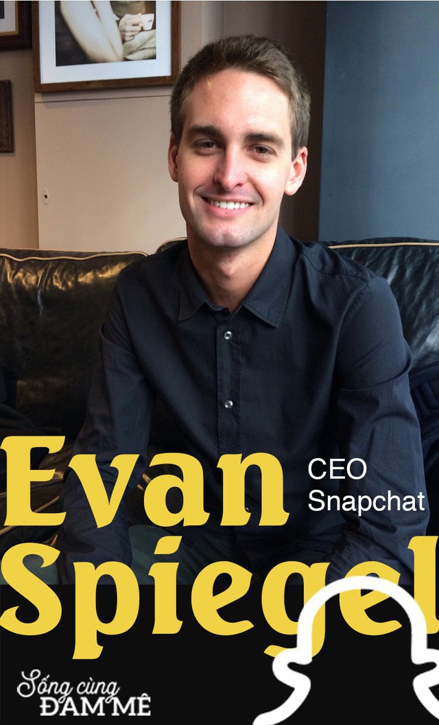 Chuyện khởi nghiệp táo bạo của gã điên thiên tài Evan Spiegel: Thiếu gia “vượt sướng” dựng cơ nghiệp tỷ đô, cạnh tranh với cả Facebook - Ảnh 8.