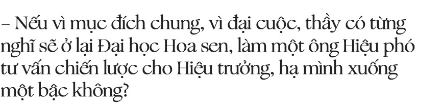 Giáo sư quần đùi Trương Nguyện Thành: Trường tư mà đào tạo ra những sinh viên chất lượng chỉ ngang bằng trường công là thất bại! - Ảnh 6.