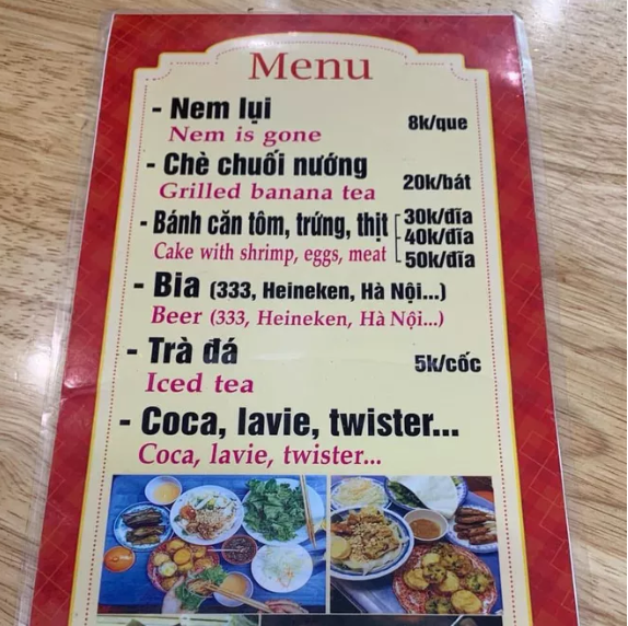 Cười rơi mồm với menu tiếng Anh bá đạo made by chị Google, 99% không biết nem is gone là món gì - Ảnh 2.