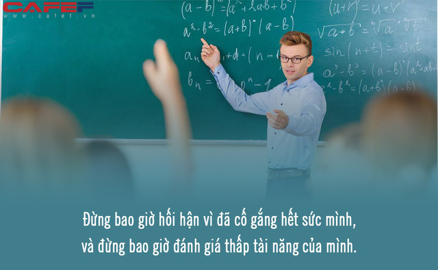  Một gánh sách hay không bằng một người thầy giỏi: Nhiều năm sau khi rời trường mới thấm thía hết những bài học sâu cay này từ thầy cô!  - Ảnh 2.