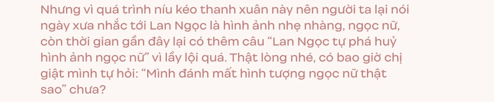 Ninh Dương Lan Ngọc: Tình cảm là vấn đề rất lằng nhằng... miễn sao không quá đáng - Ảnh 10.