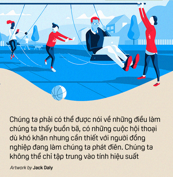 Dự án riêng của Google về teamwork hiệu quả: Không chỉ tạo ảnh hưởng lên cách mọi người làm việc, mà còn là làm việc cùng nhau như thế nào - Ảnh 9.