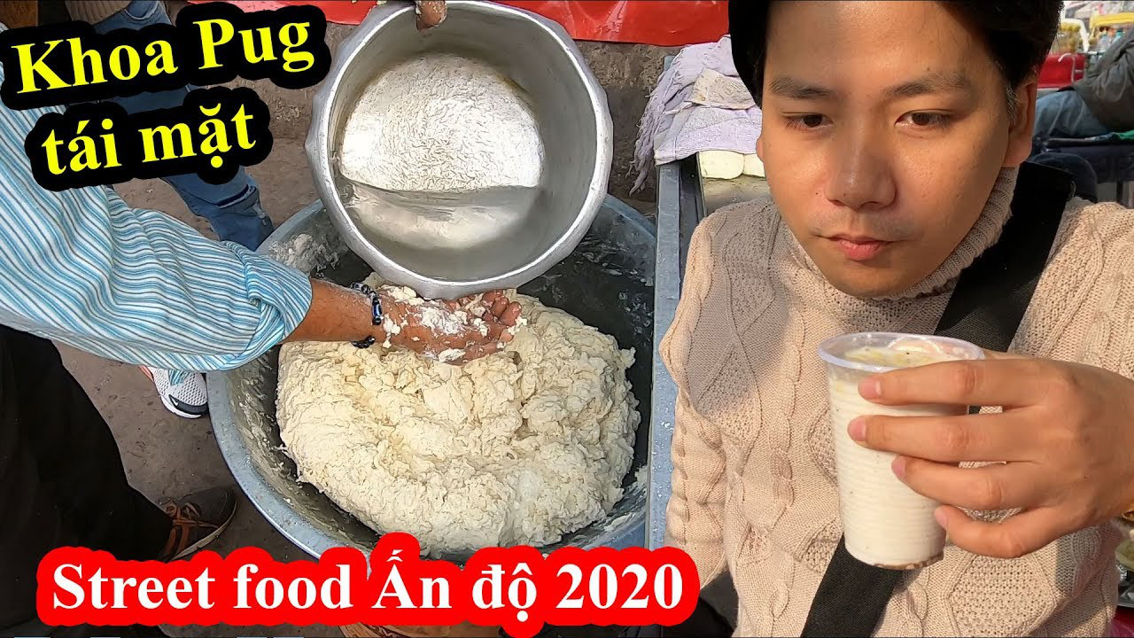 Khoa Pug sợ t&aacute;i mặt khi đi Ấn Độ chơi m&agrave; gặp to&agrave;n m&oacute;n ăn d&agrave;nh cho... superman - Ảnh 1.