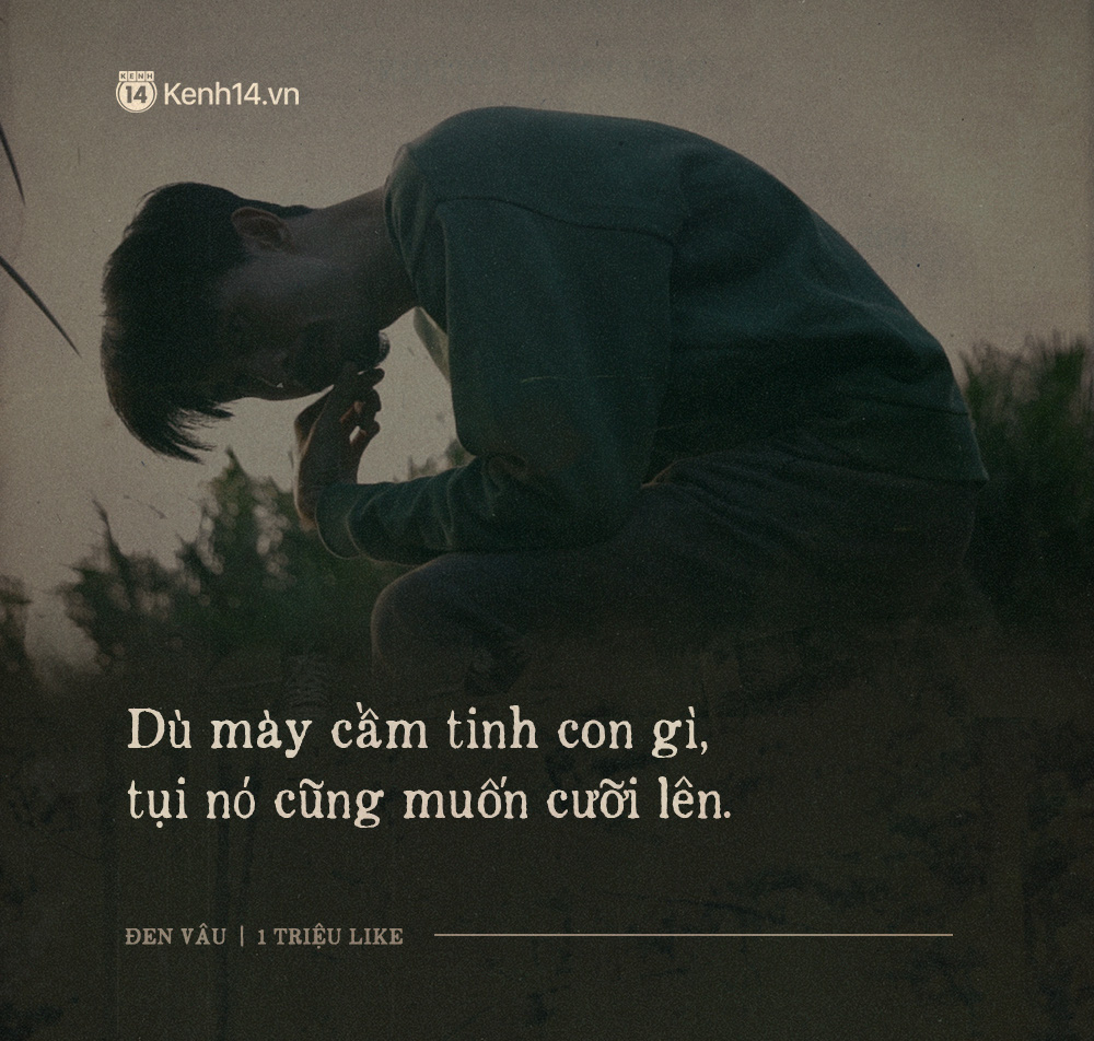 8 điều răn cực th&acirc;m th&uacute;y của Đen V&acirc;u xứng đ&aacute;ng được tặng một triệu like: L&agrave;m bạn tao th&igrave; được, đừng c&oacute; cố l&agrave;m &ocirc;ng cố nội tao - Ảnh 6.