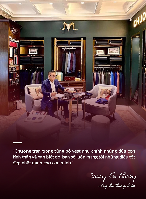  Ông chủ của Chương Tailor: “Bí kíp thành công nhờ sự chỉn chu trong từng đường kim mũi chỉ”  - Ảnh 2.