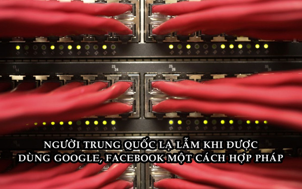 Hàng triệu người Trung Quốc lần đầu được vào Google, Facebook một cách hợp pháp sau nhiều năm bị cấm - Ảnh 1.