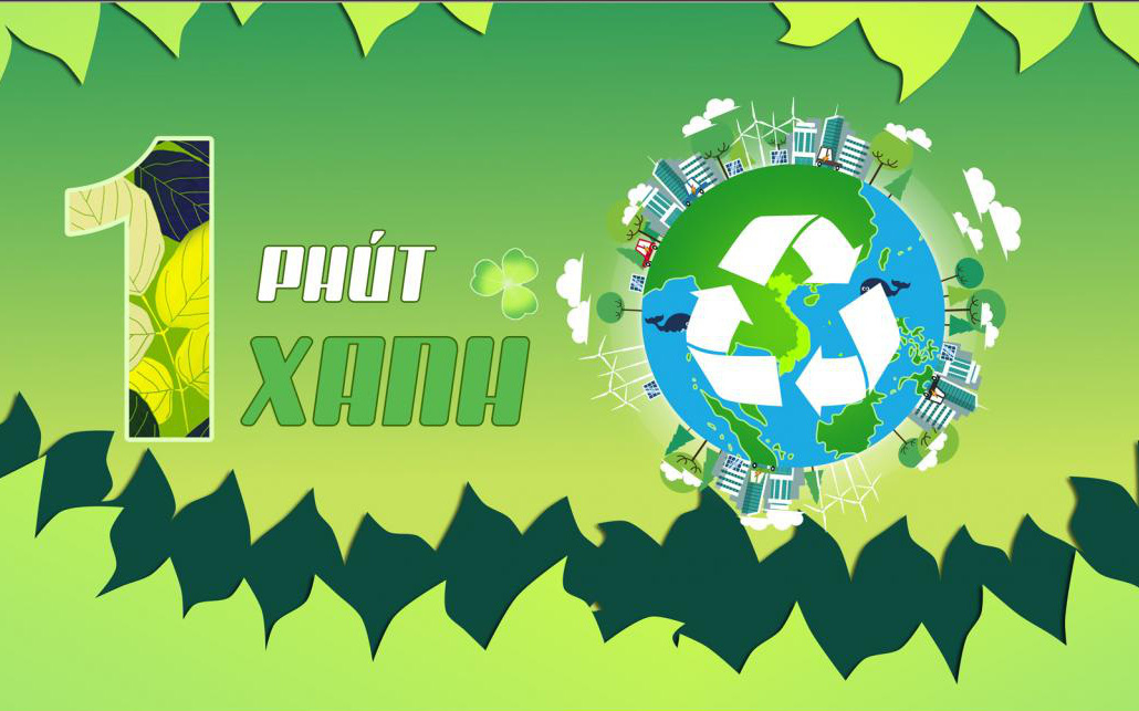 Từ suy nghĩ xanh đến hành động xanh, thử thách "1 phút xanh" của UNICEF ...
