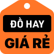 Đồ hay giá rẻ