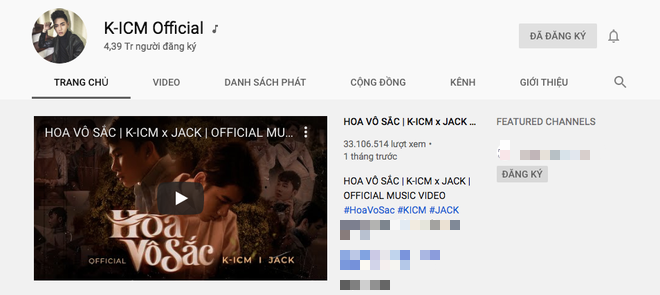 Comeback cùng thời điểm, K-ICM đạt #1 trending nhanh như chớp nhưng mất 20k lượt subscribe còn Jack rinh ngay nút bạc Youtube chỉ với... 1 video - Ảnh 8.