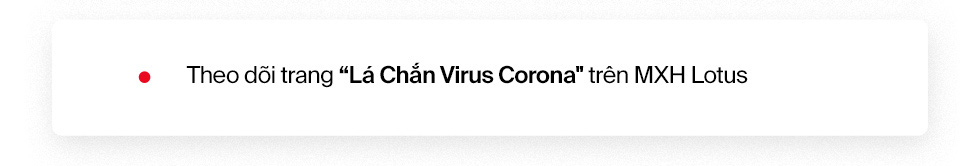 Chiến dịch Lá chắn virus Corona: Để mỗi người trở thành một lá chắn bảo vệ mình và cả những người xung quanh - Ảnh 14.