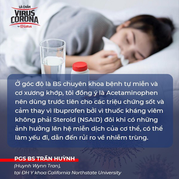 PGS.BS Tran Huynh: Bị cảm sốt nên uống Acetaminophen trước tiên, thay vì uống Ibuprofen hay Advil - Ảnh 2.
