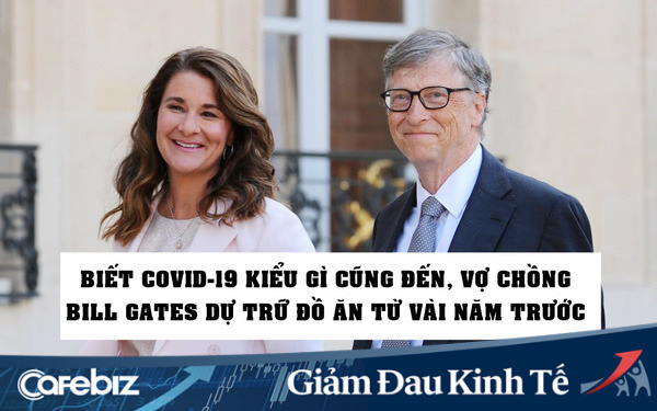 Vợ chồng Bill Gates đã tích trữ thực phẩm trong tầng hầm từ nhiều năm trước, vì đoán biết đại dịch như Covid-19 kiểu gì cũng xảy ra  - Ảnh 1.