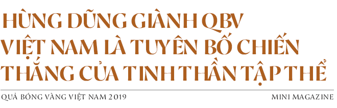 Đỗ Hùng Dũng: Từ chíp hôi đến cỗ máy chiến thắng, từ gã lập dị vươn tới Quả bóng vàng Việt Nam - Ảnh 6.