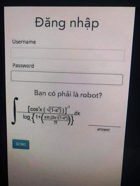 Bị bắt giải bài Toán siêu khó khi đăng nhập vào trang web, dân mạng đồng thanh: Thà làm robot còn hơn! - Ảnh 1.